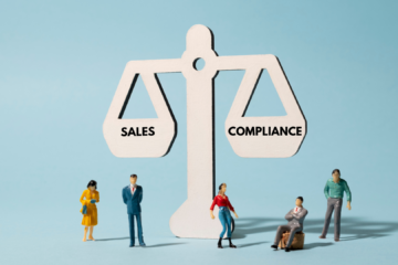 Compliance Versus Sales in FinTech: What I Learned Doing Both At The Same Time