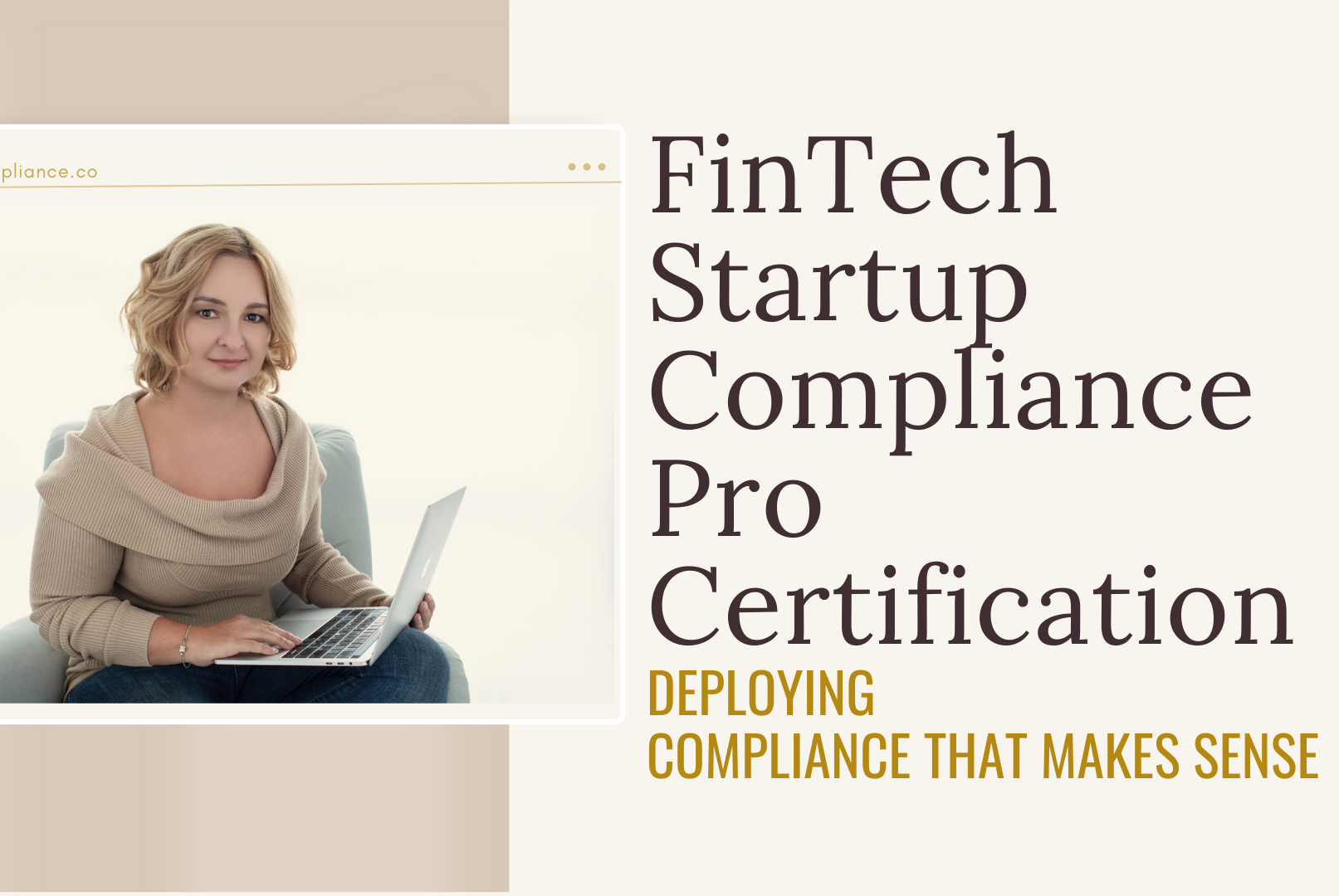 Why I Created My Own FinTech Compliance Certification Program